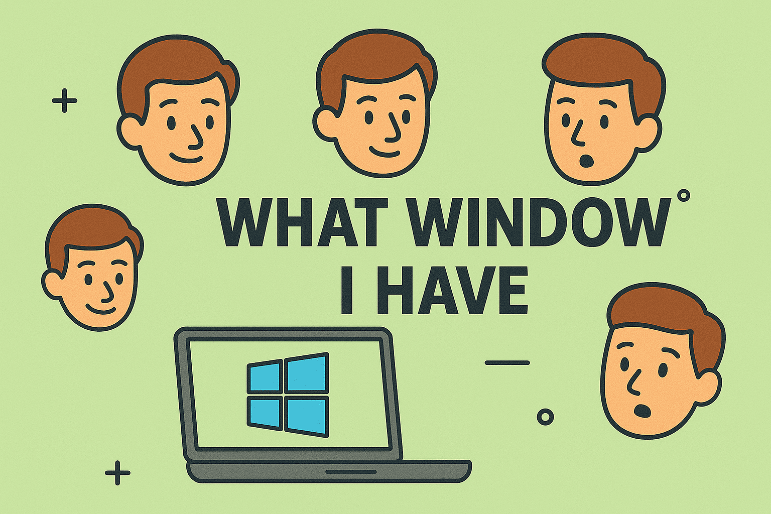 how to know what windows i have