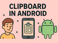 how to see clipboard in android