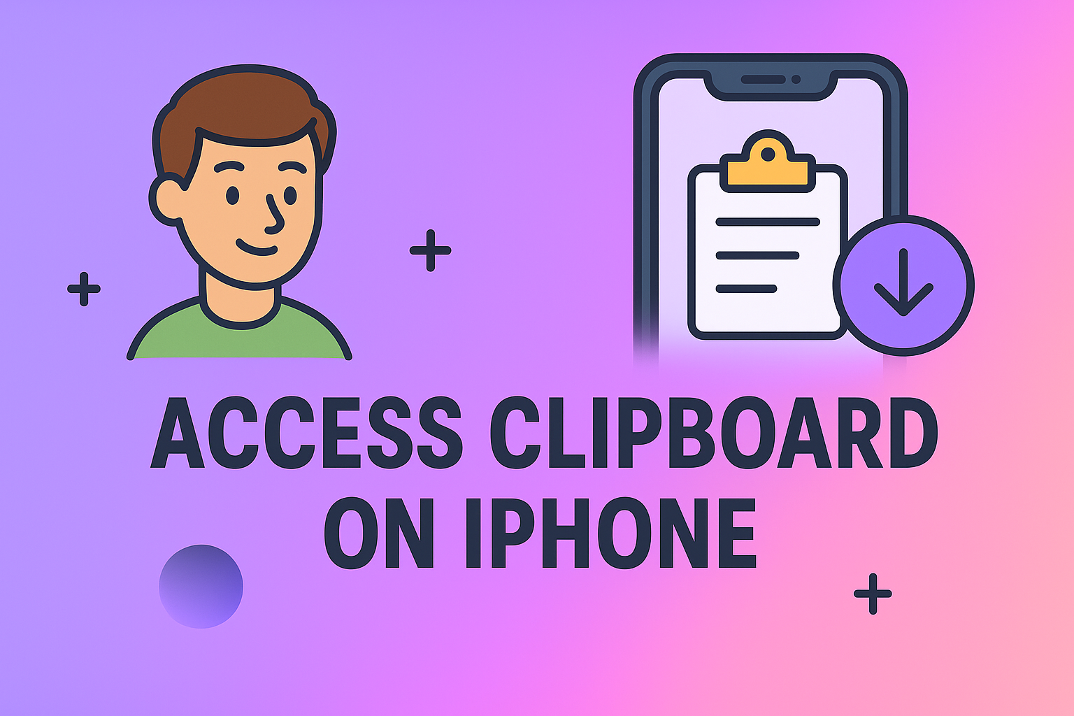 how to access clipboard on iphone