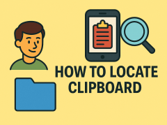 how to locate clipboard