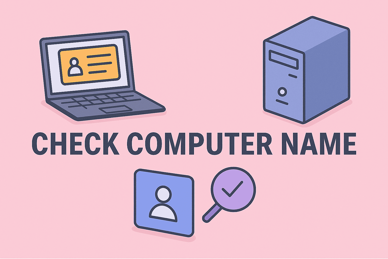 how to check computer name