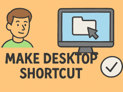 how to make shortcut on desktop